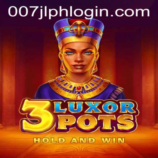 Unveiling the Mysteries of 3LuxorPots and the Enigma of 007JL PH LOGIN