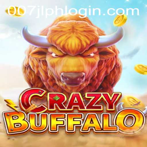 Exploring CRAZYBUFFALO: A Riveting Experience with 007JL PH LOGIN