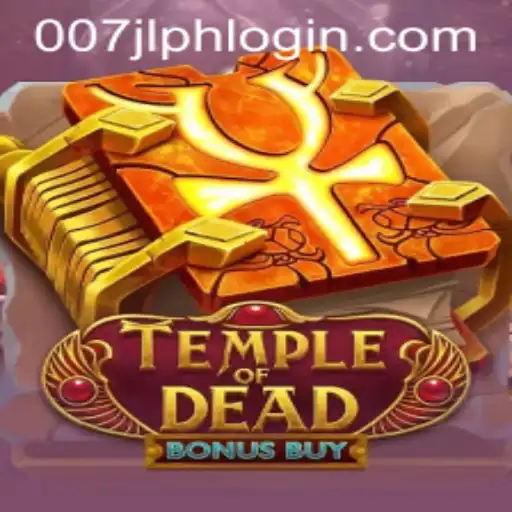 Unlock the Secrets of TempleofDeadBonusBuy with 007JL PH LOGIN