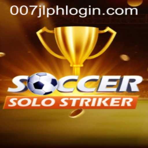 Exploring SoccerSoloStriker: The Ultimate Football Experience with 007JL PH LOGIN